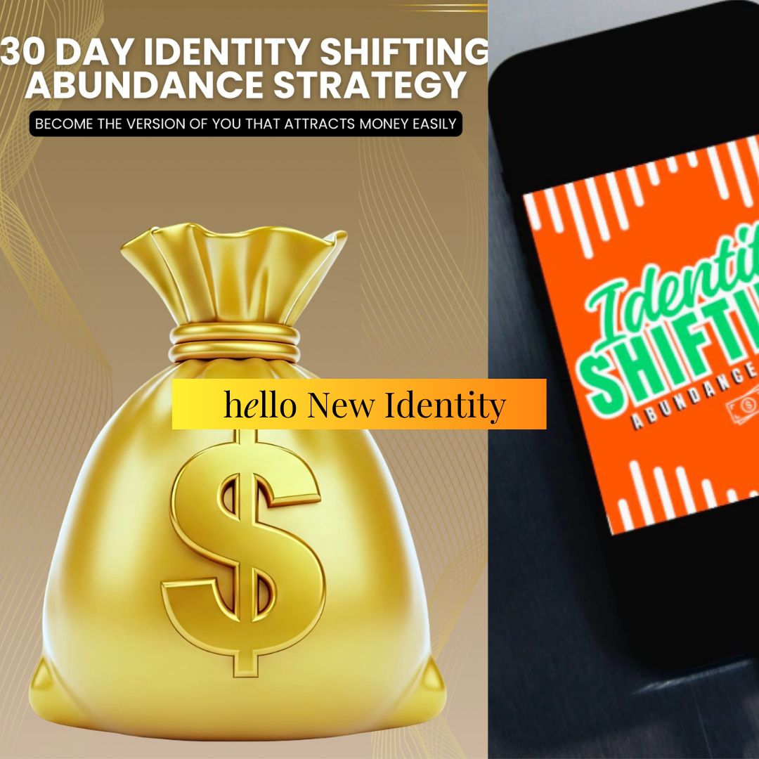 Hello, New Identity -  Abundance Bundle