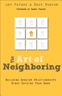 The Art of Neighboring [Jay Pathak]