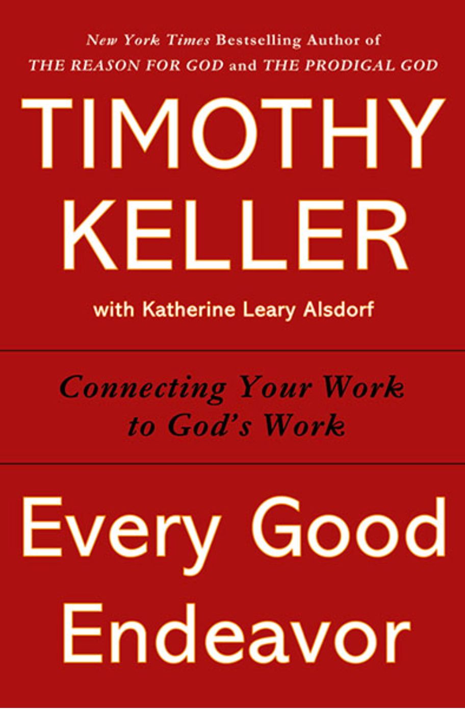 Every Good Endeavor