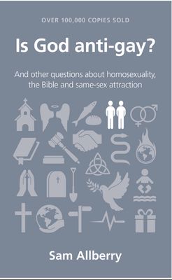 Is God Anti-Gay?