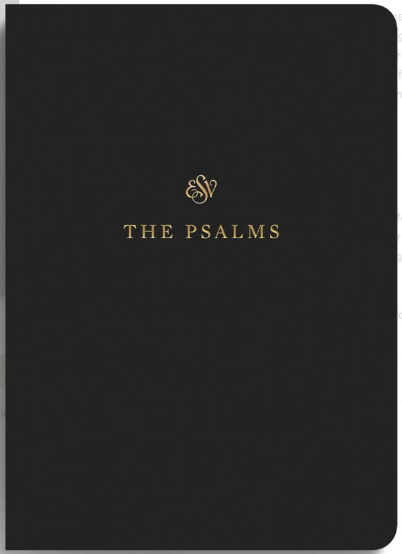 ESV Scripture Journal: Psalms