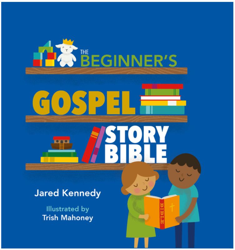 Beginner’s Gospel Story Bible