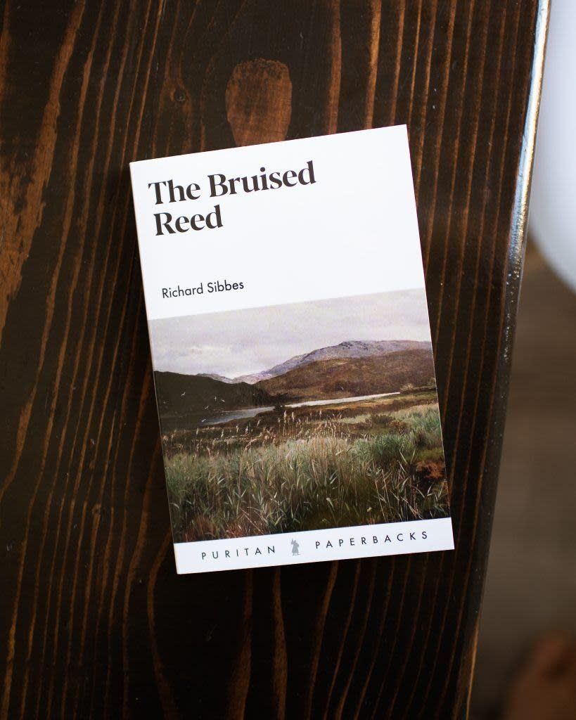 The Bruised Reed ( Puritan Paperbacks )