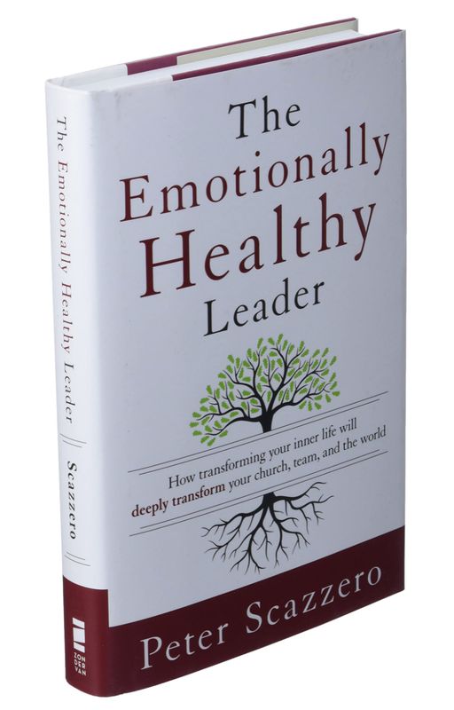 The Emotionally Healthy Leader [Peter Scazzero]
