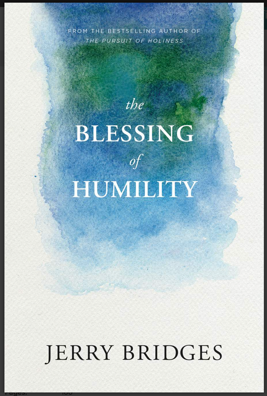The Blessing of Humility [Jerry Bridges]