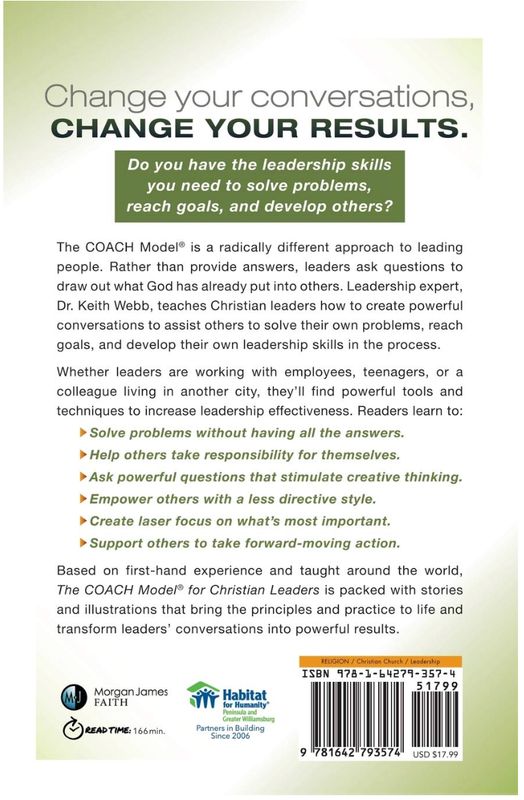 The Coach Model For Christian Leaders [Keith E. Webb]