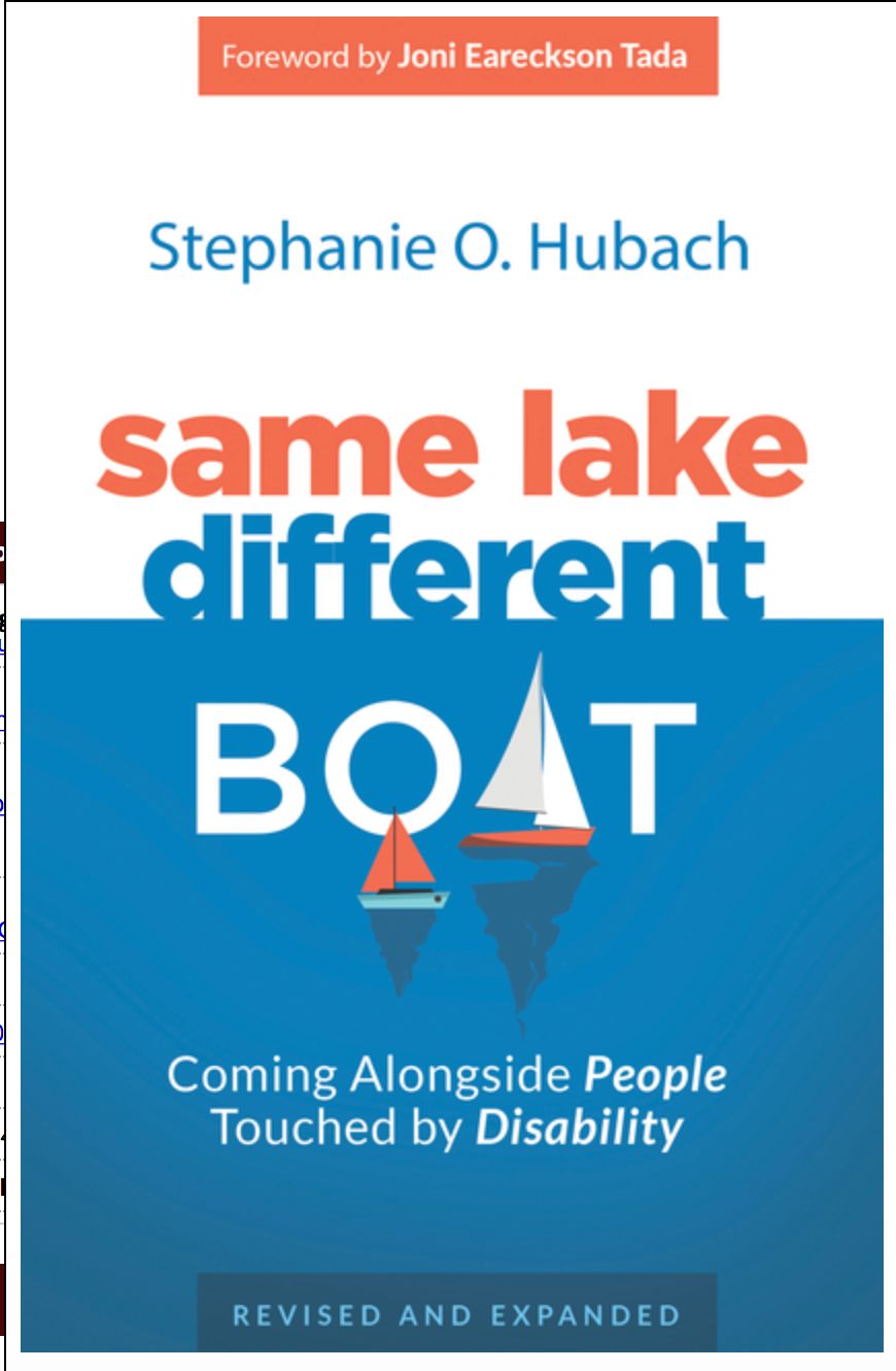 Same Lake, Different Boat: Coming Alongside People Touched by Disability [Stephanie O. Hubach]