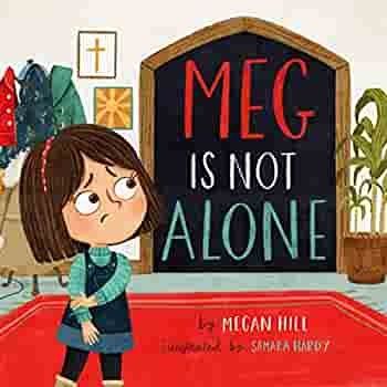 Meg Is Not Alone (TGC Kids) [Megan Hill &amp; Samara Hardy]