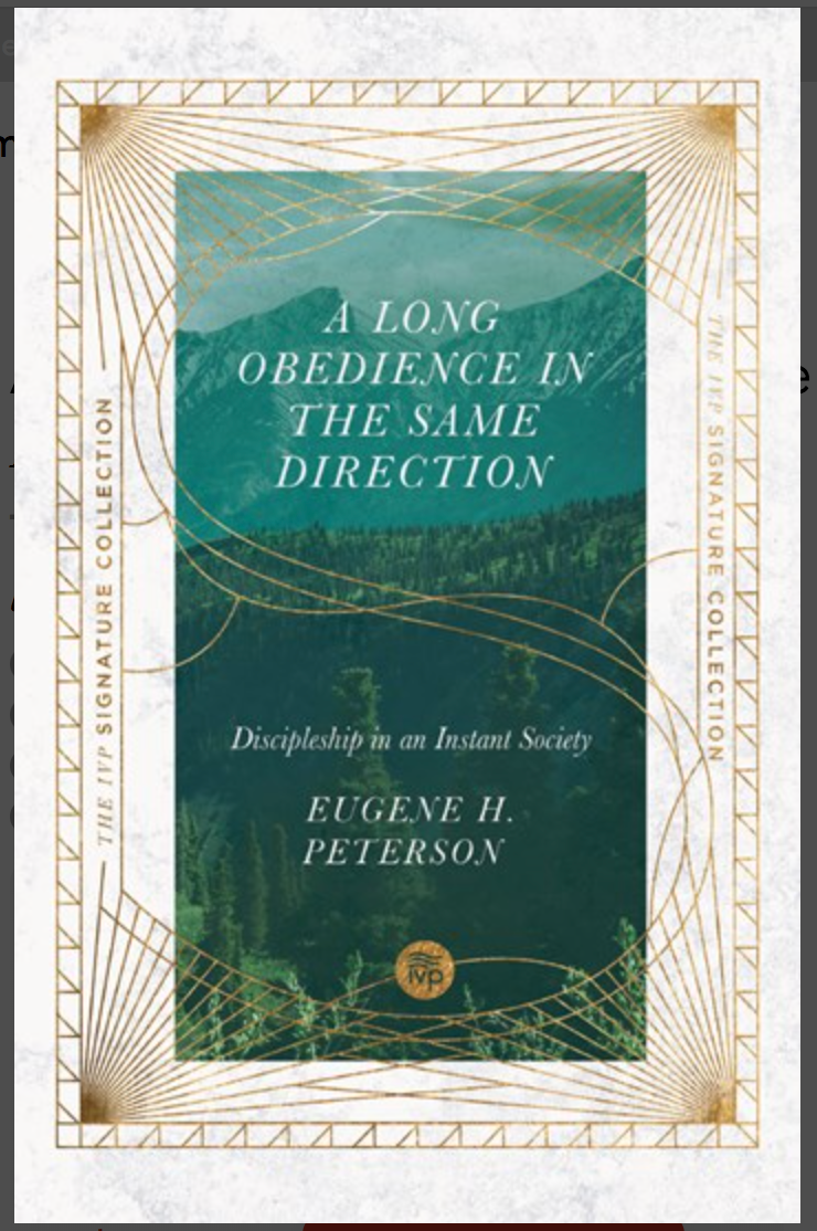 A Long Obedience In The Same Direction [Eugene H. Peterson]