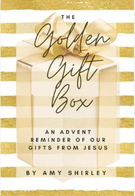 The Golden Gift Box (by Amy Shirley)