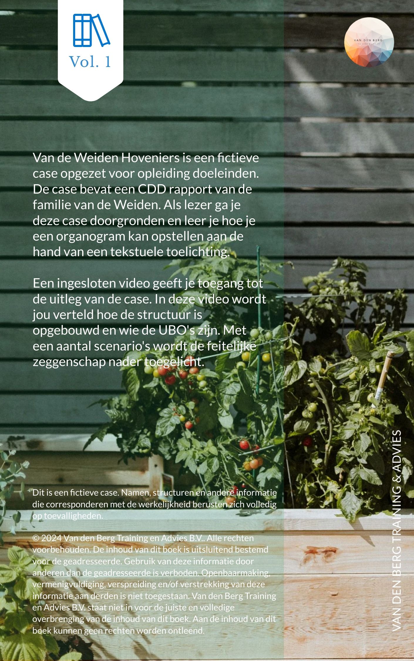 Case Van de Weiden Hoveniers