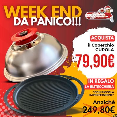 WEEK END DA PANICO Coperchio CUPOLA in Acciaio 18/10 + Bistecchiera IN REGALO - Magic Cooker (ORIGINALE)