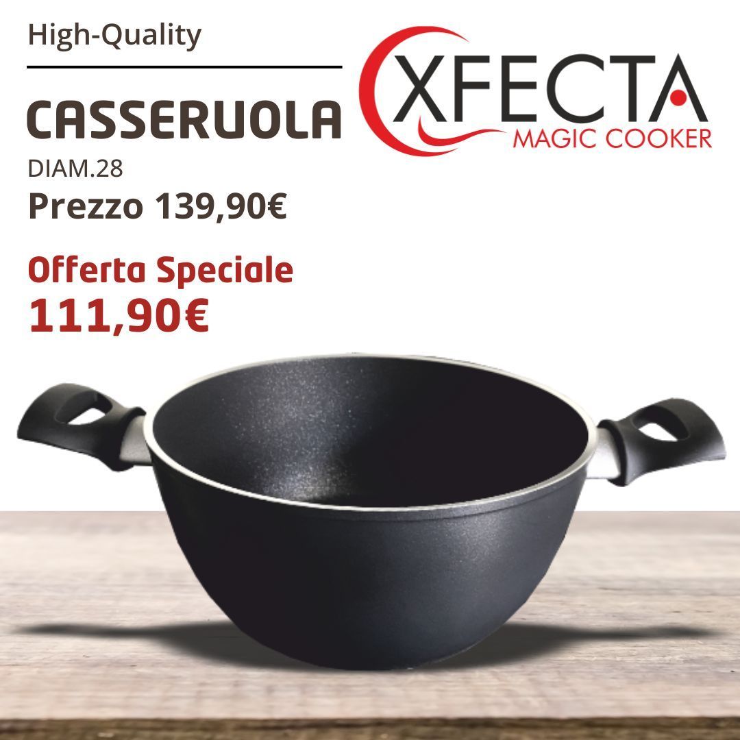 Casseruola Diam.28 Linea XFECTA