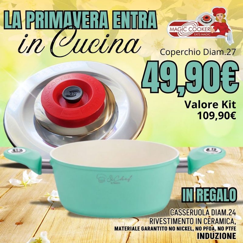 Set Primavera Magic Cooker - Coperchio Diam.27 + IN REGALO Casseruola Ø24 in Ceramica