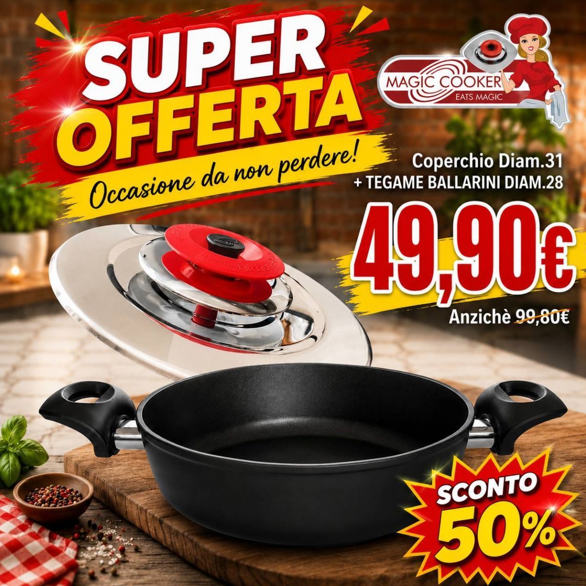 Coperchio TONDO 31 CLASSIC + TEGAME COOKIN Ø 28 CM Coperchio TONDO 31 CLASSIC + TEGAME COOKIN Ø 28 CM