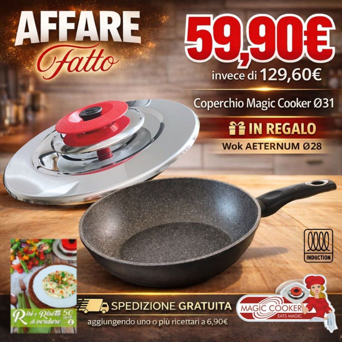 Coperchio Diam.31 Magic Cooker + Padella AETERNUM Diam.28