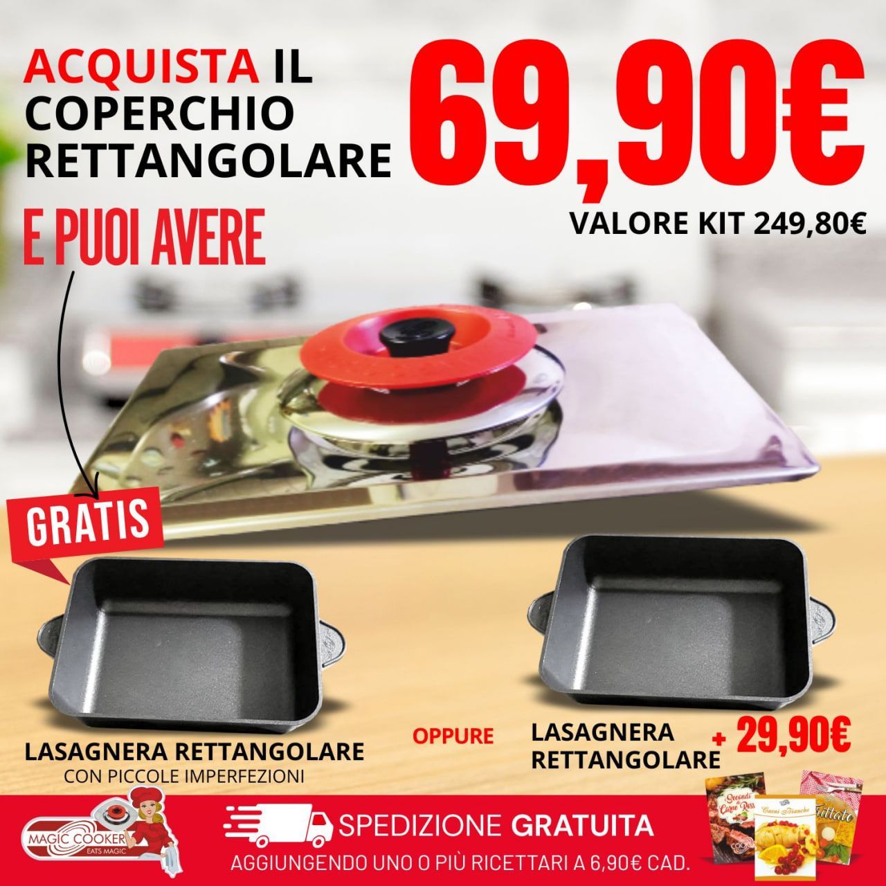 Kit COPERCHIO + LASAGNERA RETTANGOLARE