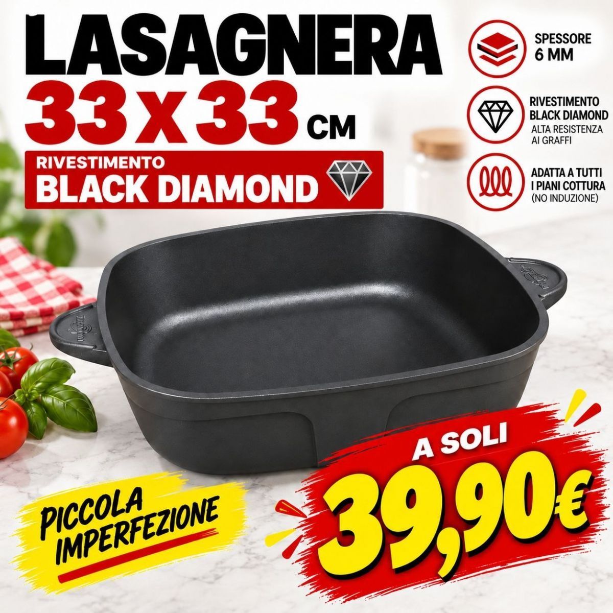 LASAGNERA 33x33 H 100 DIAMANTE TORNITA PICCOLE IMPERFEZIONI LASAGNERA 33x33 H 100 DIAMANTE TORNITA PICCOLE IMPERFEZIONI