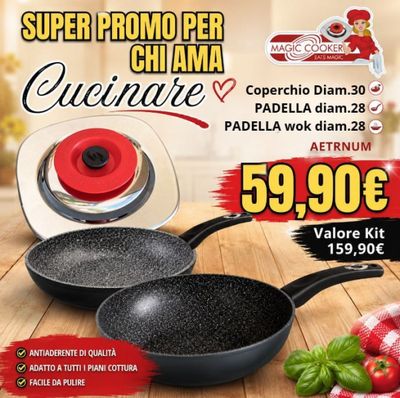 KIT COPERCHIO QUATONDO Ø30 MAGIC COOKER + PADELLA Ø28 + PADELLA WOK Ø28 AETERNUM KIT COPERCHIO QUATONDO Ø30 MAGIC COOKER + PADELLA Ø28 + PADELLA WOK Ø28 AETERNUM