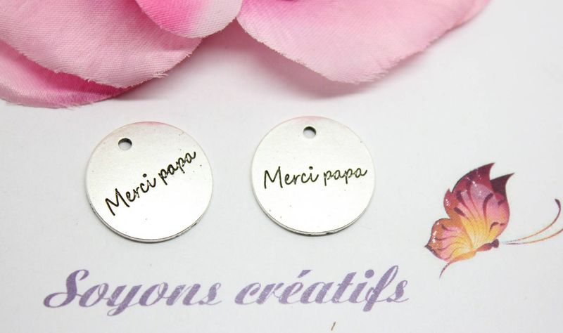 10 breloques charm argente rond "merci papa" 20mm- creation bijo