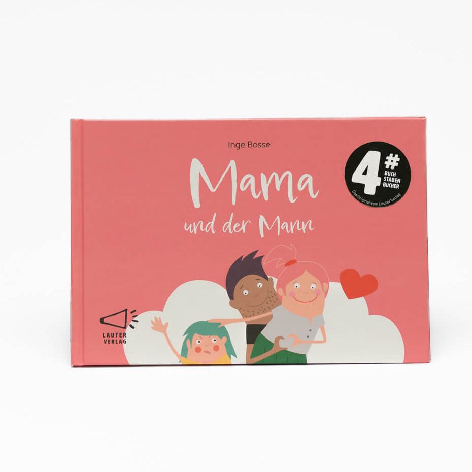 Titel des 4 Buchstaben-Buches &quot;Mama und der Mann&quot;, ein Erstlesebuch mit kurzen Wörtern