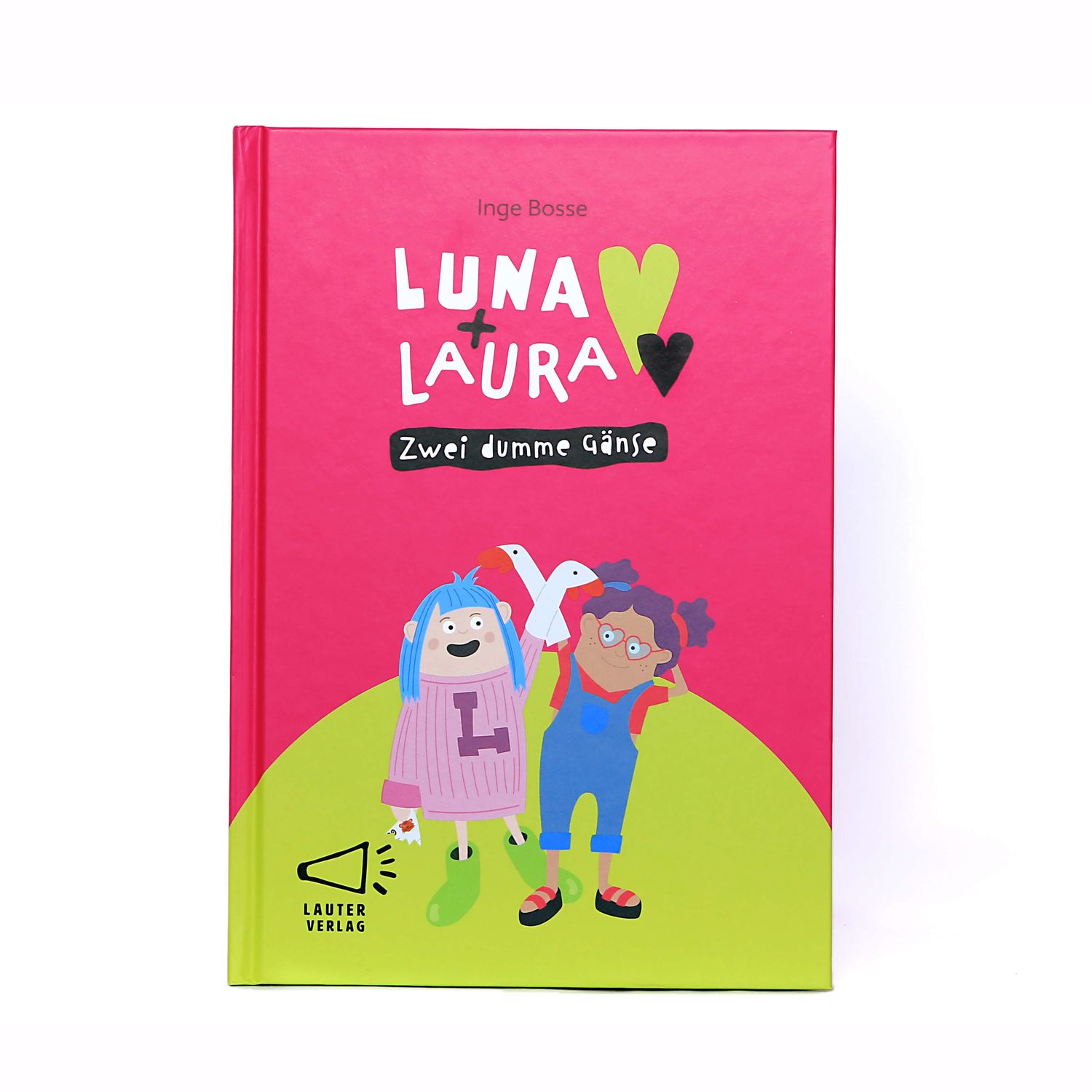 Luna + Laura: Zwei dumme Gänse
