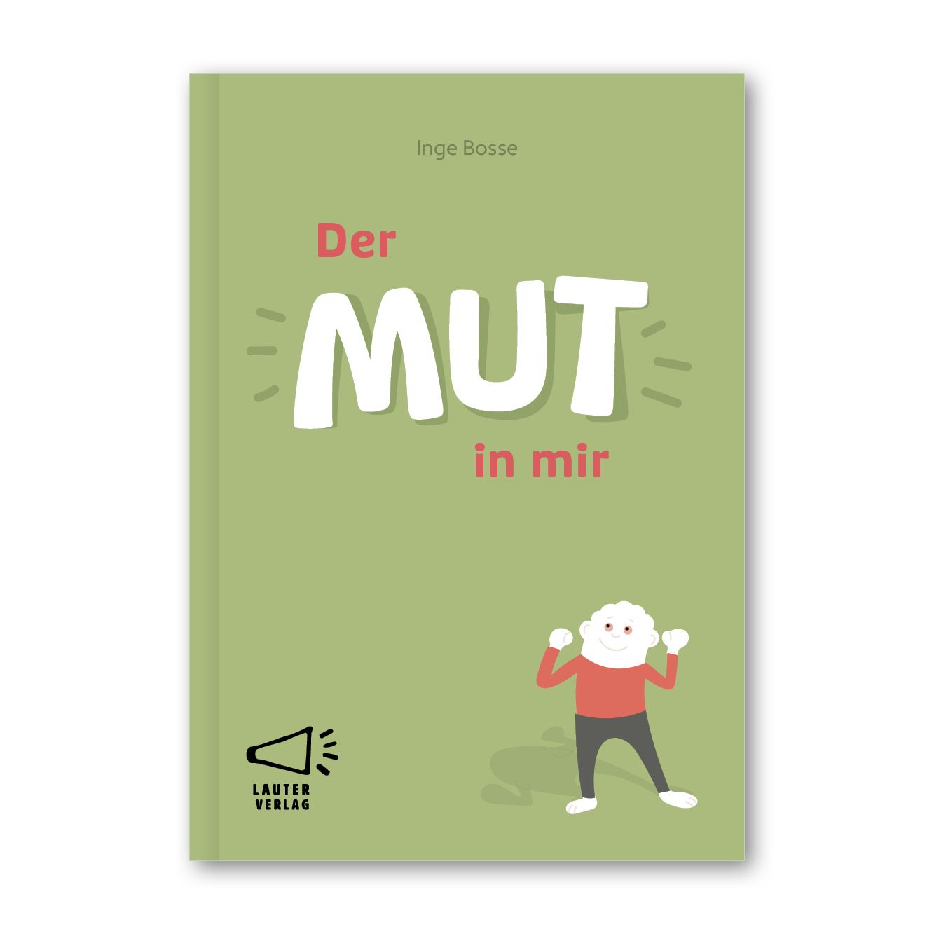 Der MUT in mir