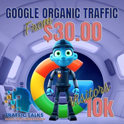 Google Organic Traffic - From 10k - 500k Visitors