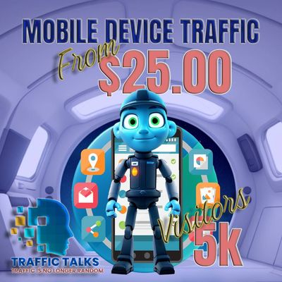 Mobile Device Traffic - From 5k - 500k Visitors