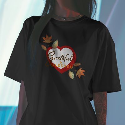 Grateful &amp; Blessed T-Shirt (100% Organic Cotton)