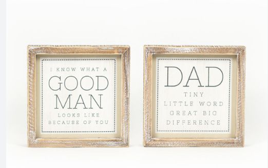DAD/GOOD MAN SIGN