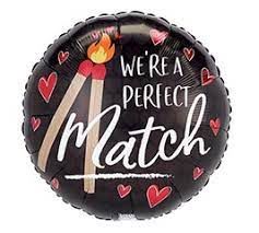 MINI WE’RE A PERFECT MATCH MYLAR