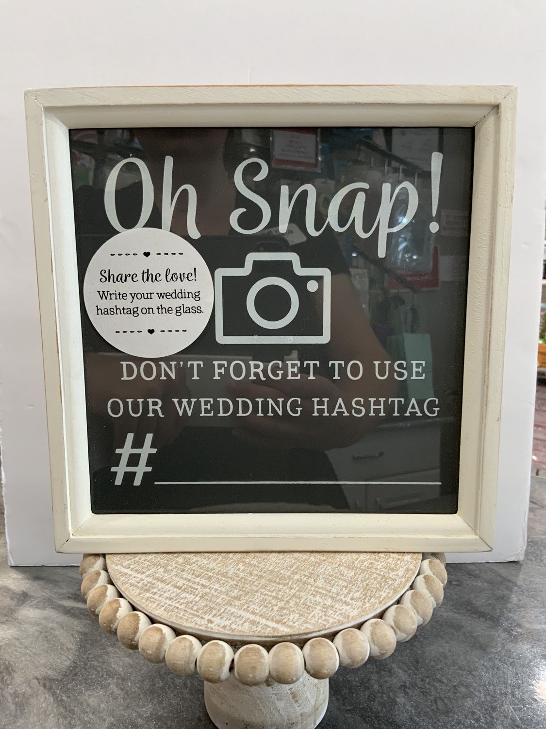 OH SNAP HASH TAG SIGN