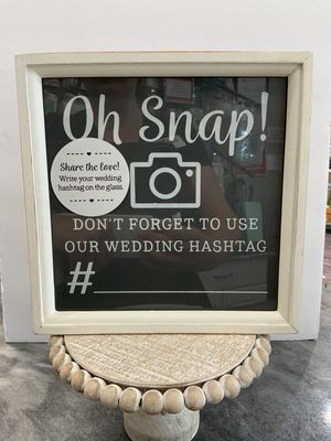 OH SNAP HASH TAG SIGN