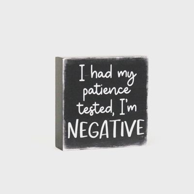PATIENCE NEGATIVE