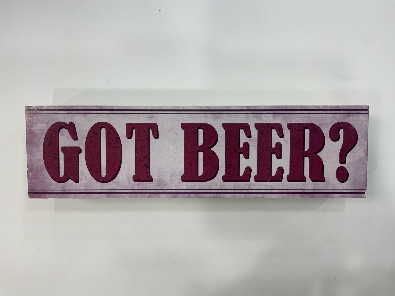 GOT BEER WOOD SIGN