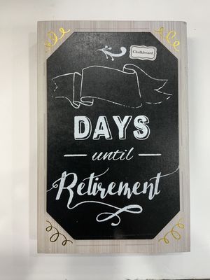 DAYS UNTIL RETIREMENT