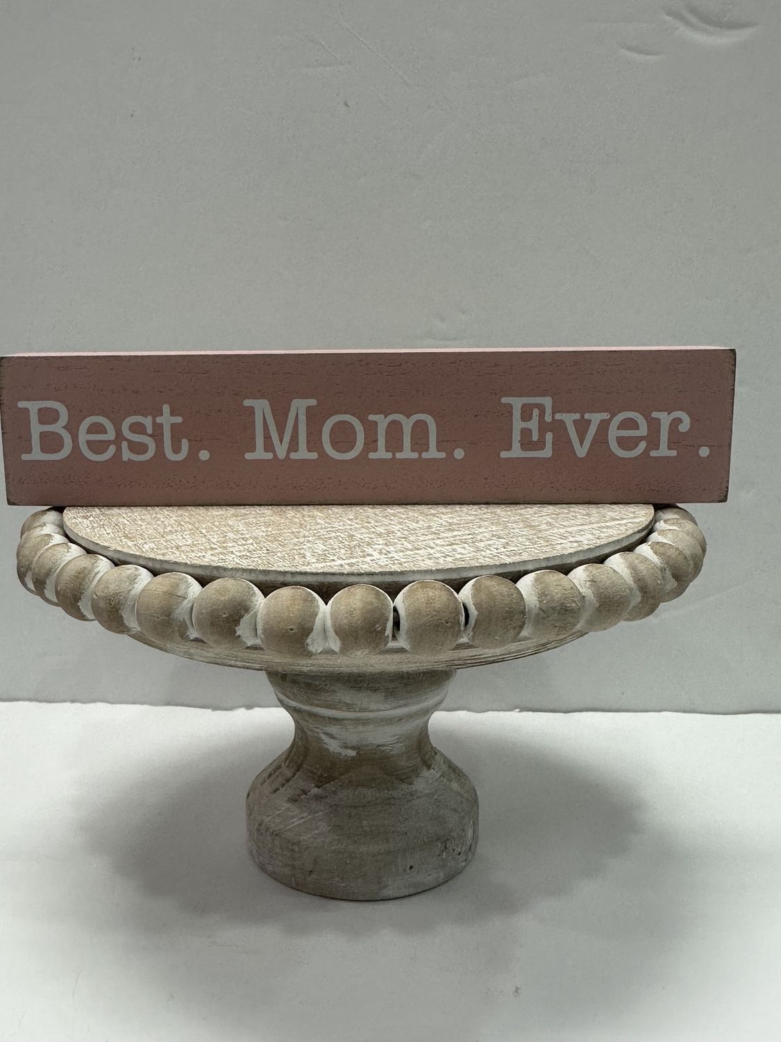 MOM BLOCK SIGNS, DESIGN: BEST MOM EVER