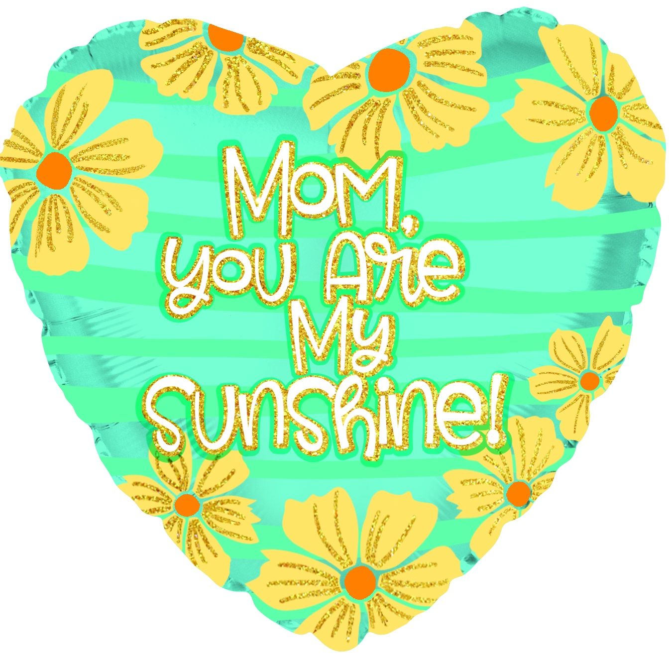 17” MOM YOU ARE SUNSHINE HEART