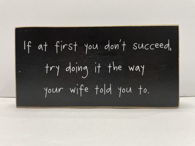 IF AT FIRST...PLAQUE