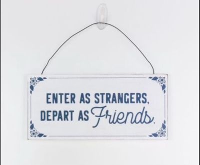 STRANGERS/FRIEND SIGN