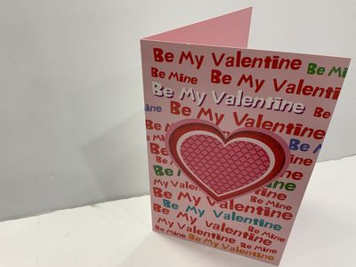 GREETING CARD-BE MY VALENTINE