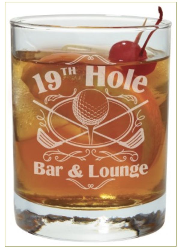 ROCKS GLASS-19TH HOLE