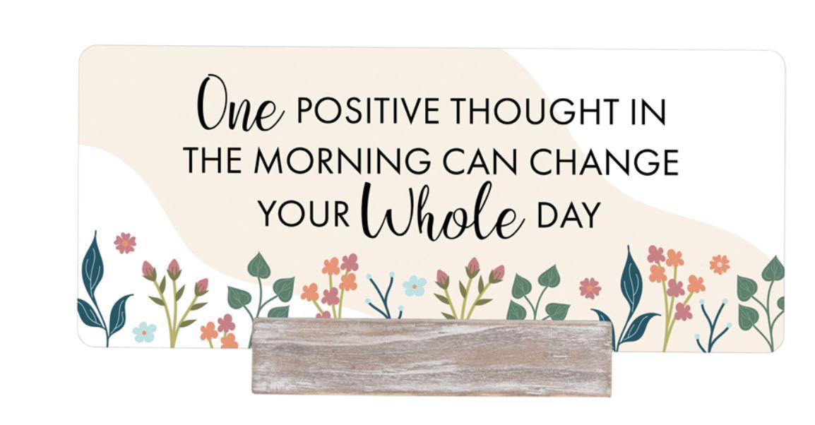POSITIVE THOUGHTS -PLAQUE