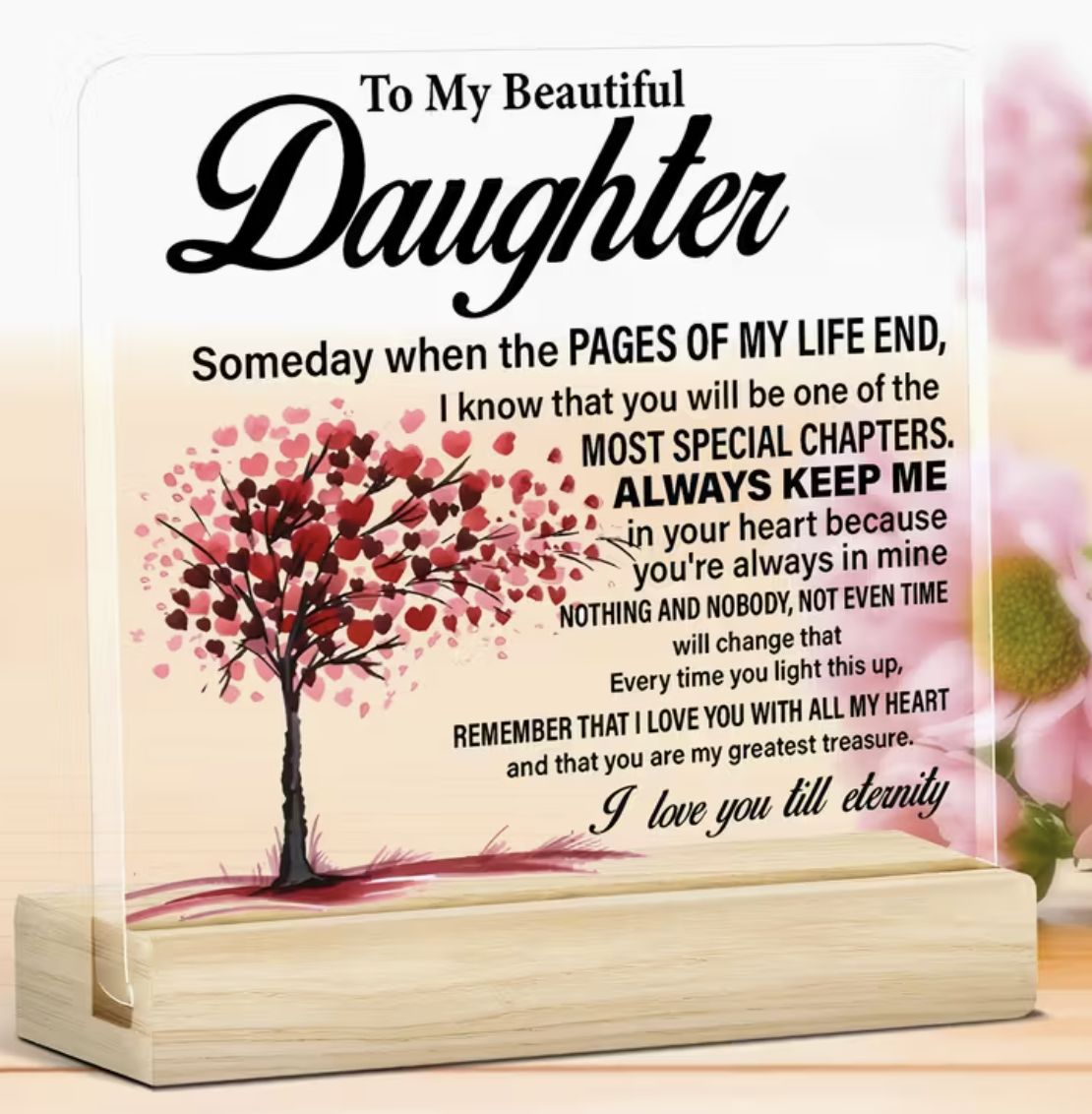 MY BEAUTIFUL DAUGHTER ACRYLIC SIGN W/ STAND