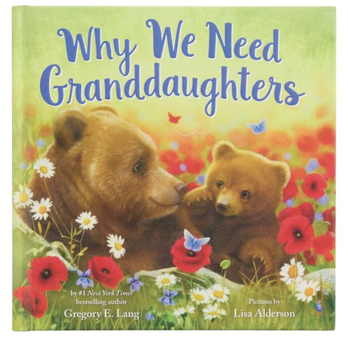 WHY WE NEED GRANDDAUGHTERS- BOOK