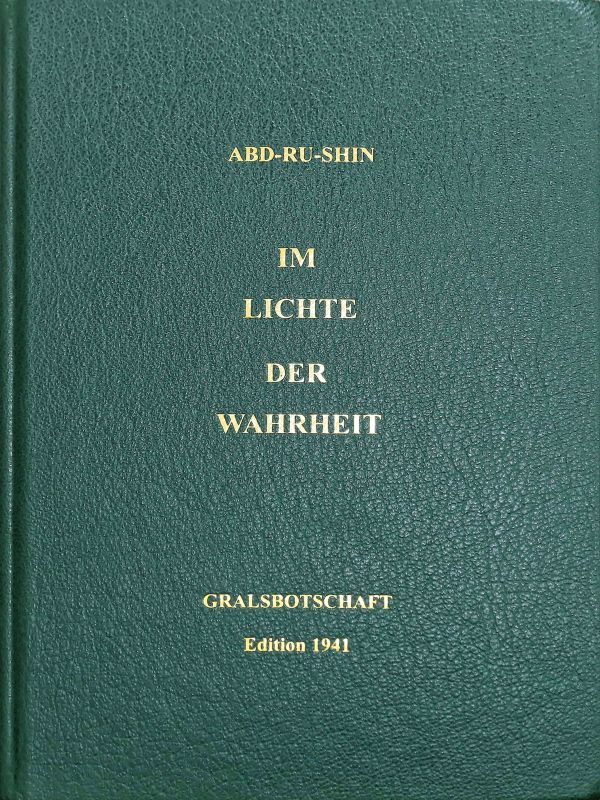 The Grail Message Edition 1941 - German