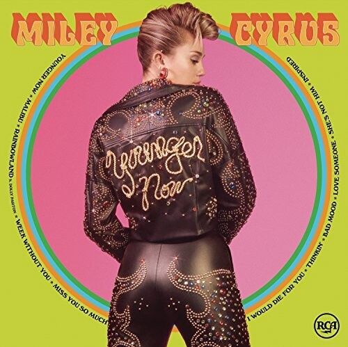 CYRUS,MILEY / YOUNGER NOW - Rock