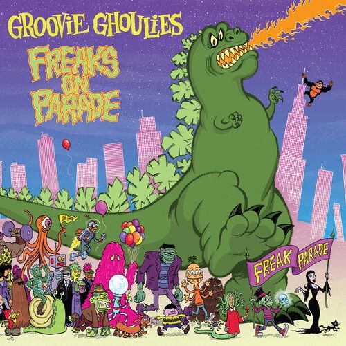 GROOVIE GHOULIES / FREAKS ON PARADE - Rock