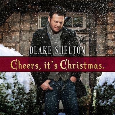 SHELTON,BLAKE - CHEERS, IT&#39;S CHRISTMAS (DELUXE)